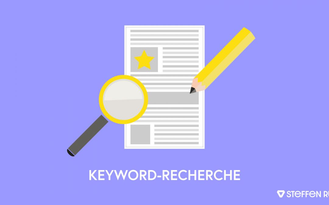 Keyword-Recherche die besten Suchbegriffe finden