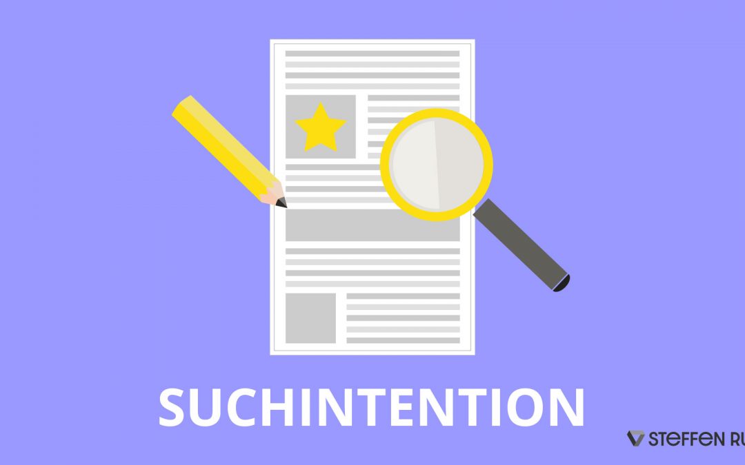 Suchintention – warum sie über den Erfolg entscheidet