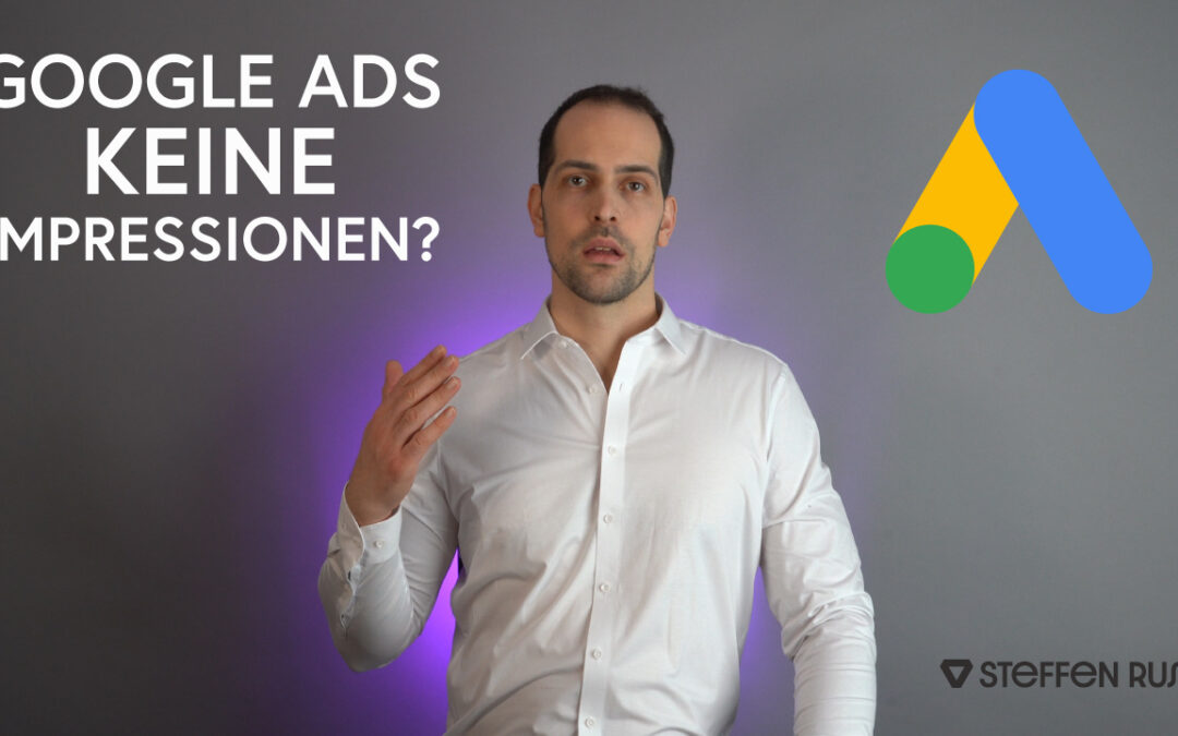 Google Ads keine Impressionen – 12 Lösungen zur Behebung